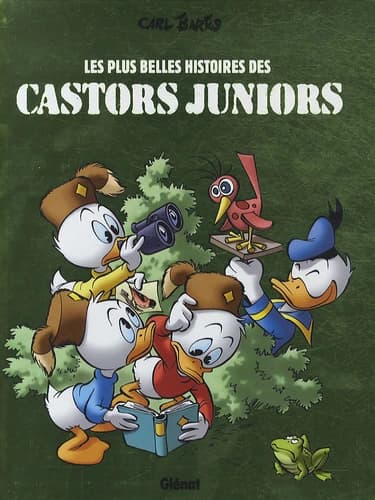 Les plus belles histoires des Castors juniors. Tome 1