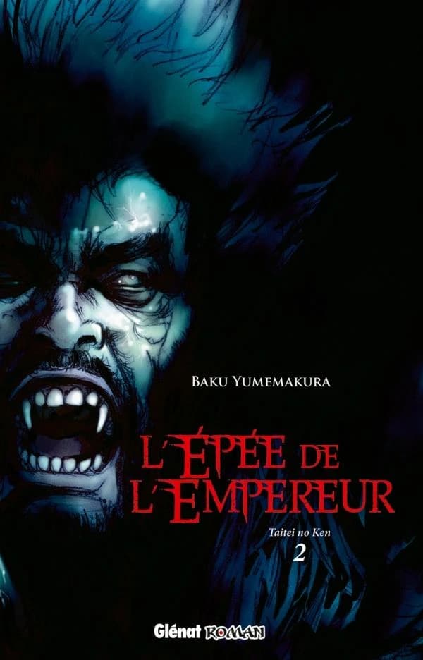 L'épée de l'empereur : taitei no ken. 2