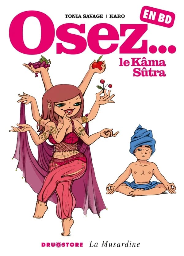 Osez le Kâma-Sûtra