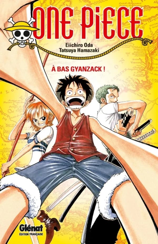 One piece : à bas Gyanzack !