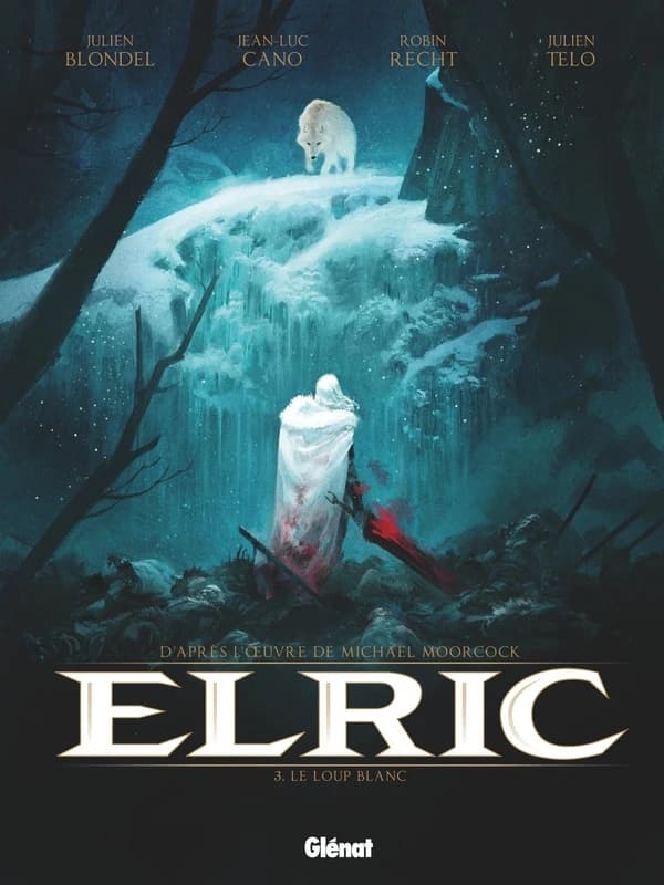 Elric, tome 3 : Le loup blanc