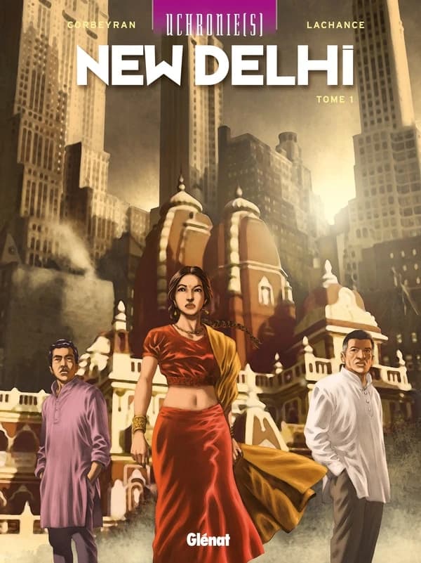 New Dehli. Tome 1
