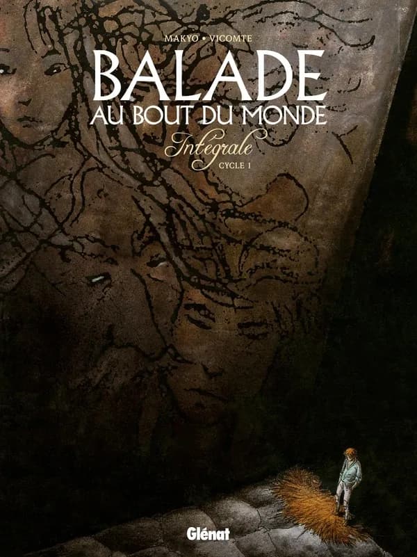 Balade au bout du monde : intégrale. Cycle 1
