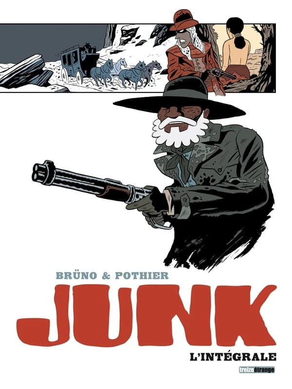 Junk l'intégrale Tome 1