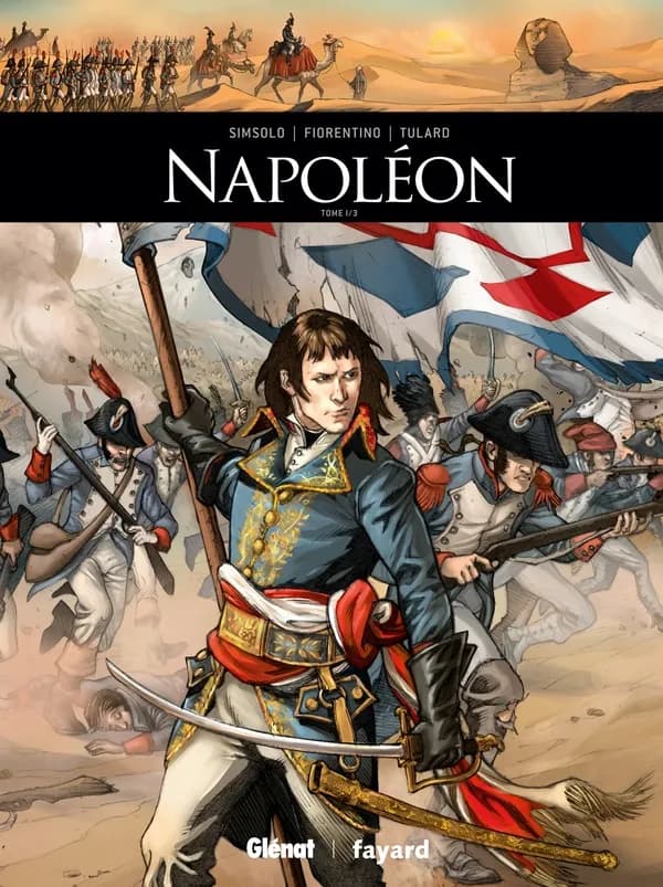 Napoléon. Tome 1