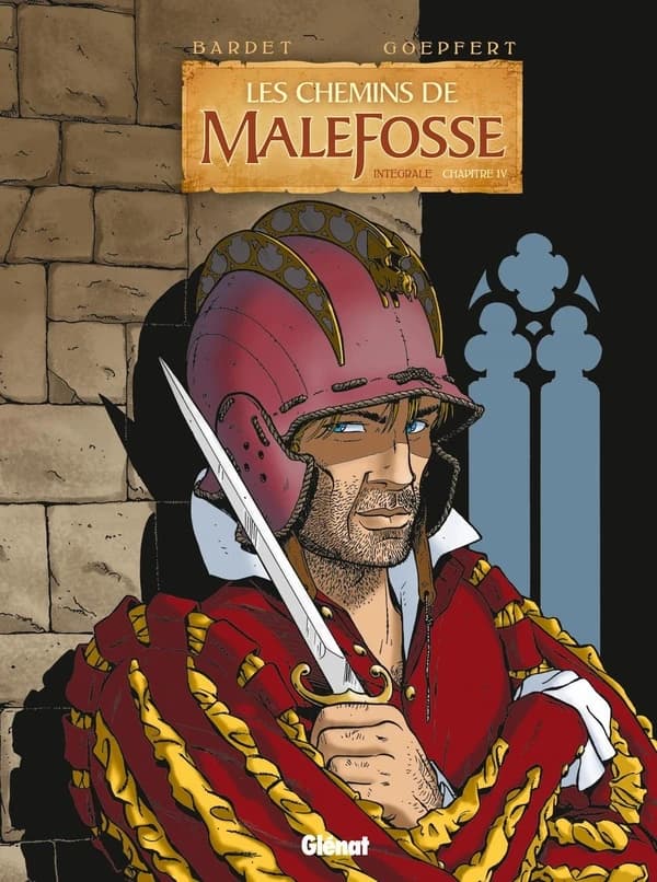 Les chemins de Malefosse : intégrale. Chapitre IV