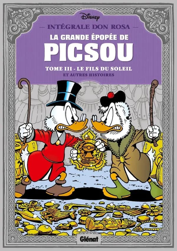 Le fils du soleil : et autres histoires : intégrale Don Rosa. 3