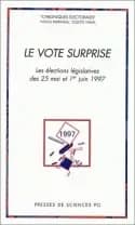 Le vote surprise : les élections législatives des 25 mai et 1er juin 1997