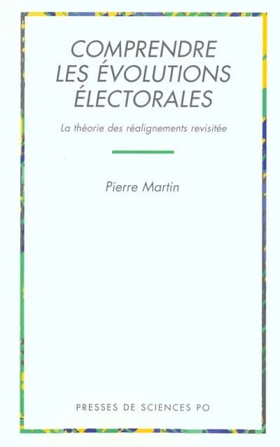 Comprendre les évolutions électorales : la théorie des réalignements revisitée