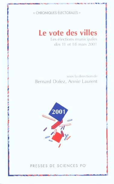 Le vote des villes : les élections municipales des 11 et 18 mars 2001