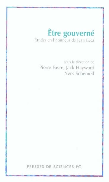 Être gouverné : études en l'honneur de Jean Leca