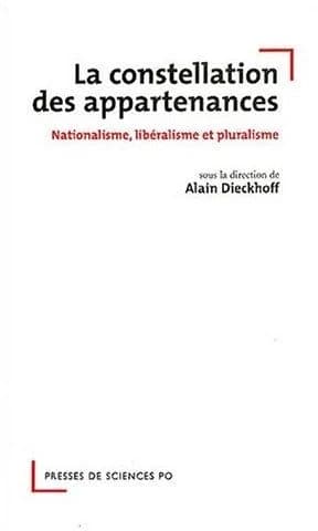 La constellation des appartenances : nationalisme, libéralisme et pluralisme