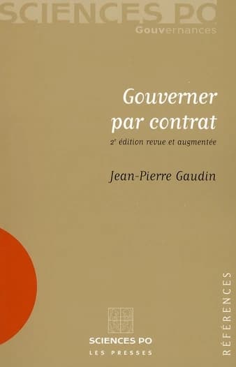 Gouverner par contrat (2e éd. revue et augmentée) Jean-Pierre Gaudin