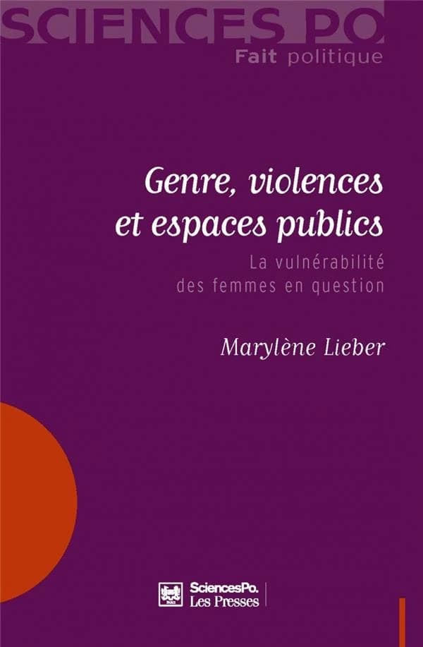 Genre, violences et espaces publics : la vulnérabilité des femmes en question : la vulnérabilité des femmes en question