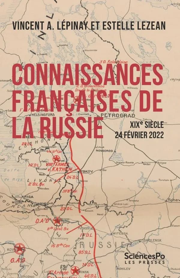 Connaissances françaises de la Russie : XIXe-24 février 2022