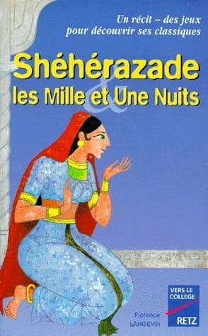 Shéhérazade : les Mille et une nuits