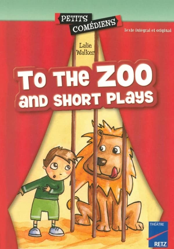 To the zoo : and short plays