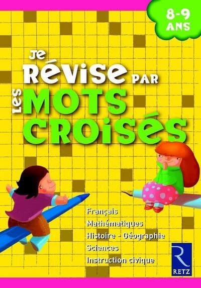 Je révise par les mots croisés ; 8