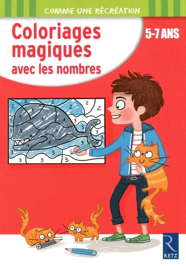 Coloriages magiques avec les nombres : 5-7 ans
