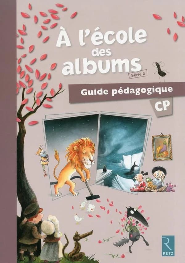 À l'école des albums : méthode de lecture CP. série 2