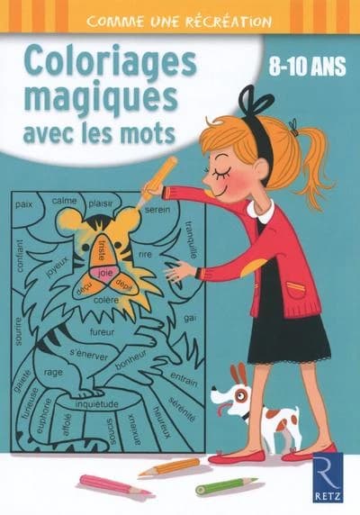 Coloriages magiques avec les mots : [album à colorier]