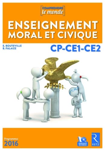 Enseignement moral et civique : CP-CE1-CE2, programmes 2015