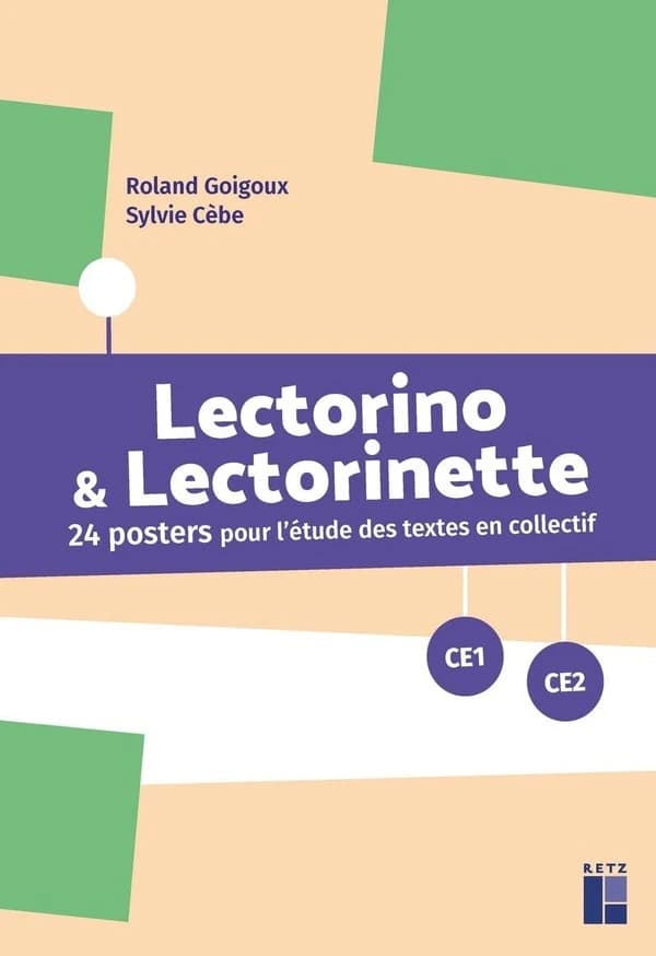 Lectorino & Lectorinette : 24 posters pour l'étude des textes en collectif ; CE1