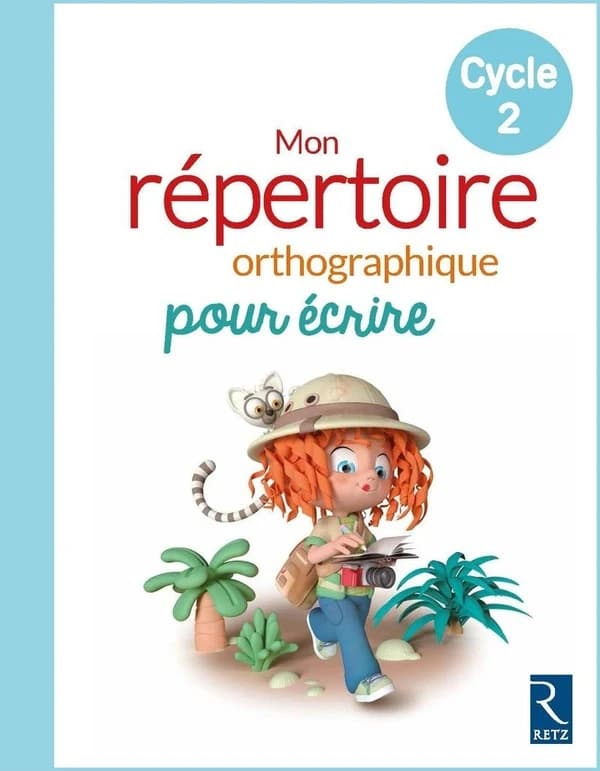 CLÉO : mon répertoire orthographique pour écrire ; cycle 2 (édition 2018)