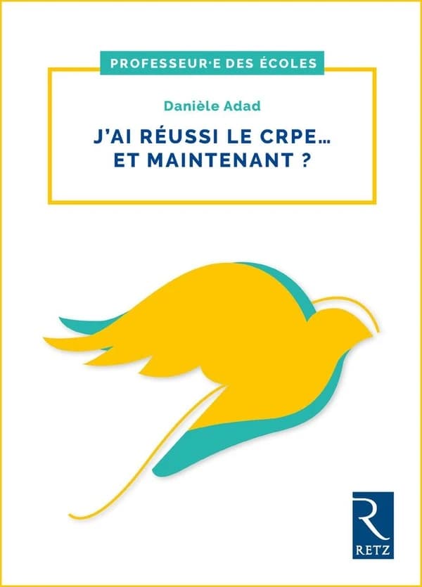 J'ai réussi le CRPE, et maintenant ?