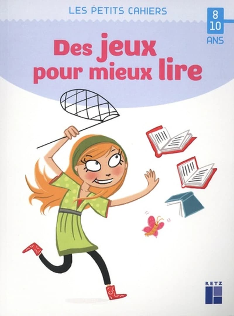 Des jeux pour mieux lire : 8-10 ans