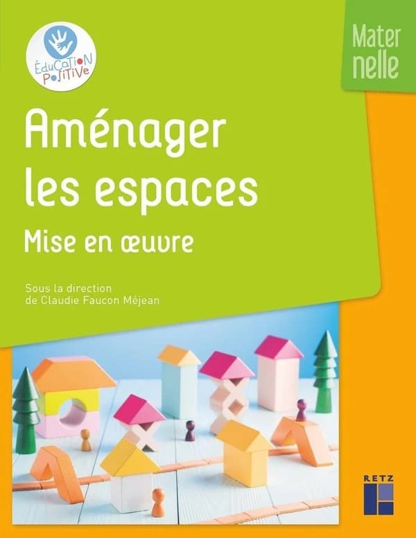 Aménager les espaces : mise en oeuvre