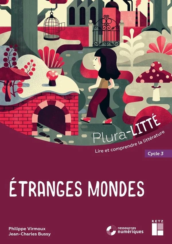 Étranges mondes : cycle 3