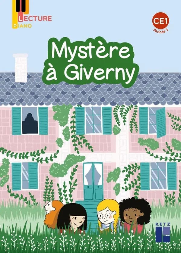Lecture piano : mystère à Giverny : CE1 : période 2 (édition 2022)