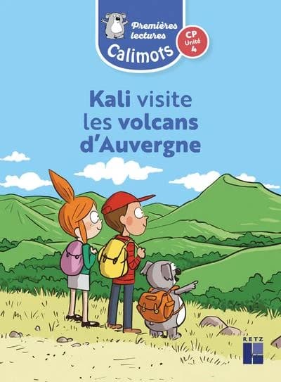 Calimots : Kali visite les volcans d'Auvergne ; PC ; Unité 4
