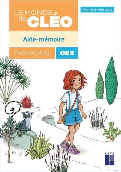 CLÉO : Le monde de Cléo ; Français ; CE2 ; Aide-mémoire (édition 2025)