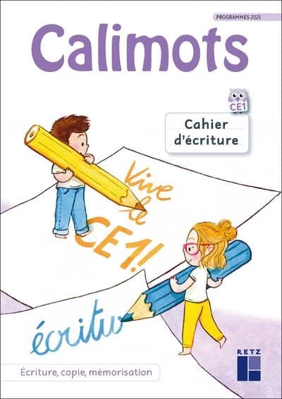 Calimots : CE1 ; Cahier d'écriture (édition 2025)