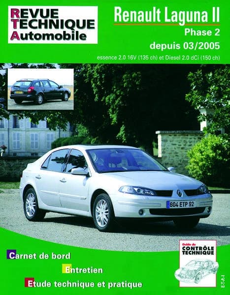 Renault Laguna II : phase 2 depuis 03-2005 : essence 2.0 16 V (135 ch) et diesel 2.0 dCi (150 ch)