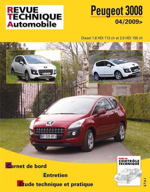 Peugeot 3008 : 04-2009> : Diesel 1.6 HDi 112 ch et 2.0 HDi 150 ch : carnet de bord, entretien, étude technique et pratique