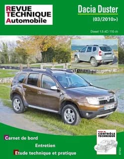Dacia Duster : 03-2010> : diesel 1.5 dCi 110 ch : carnet de bord, entretien, étude technique et pratique