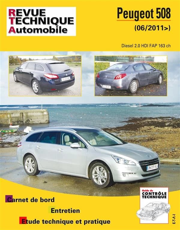 Peugeot 508 : 06-2011> : diesel 2.0 HDI FAP 163 ch : carnet de bord, entretien, étude technique et pratique