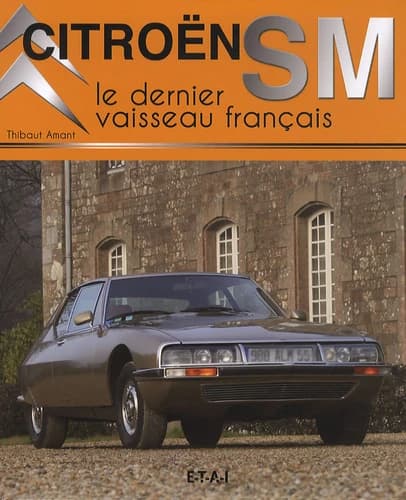 Citroën SM : le dernier vaisseau français