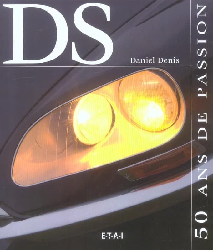 Citroën DS : 50 ans de passion