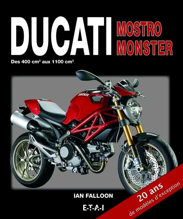 Ducati Monstro-Monster : des 400 cm3 au 1100 cm3