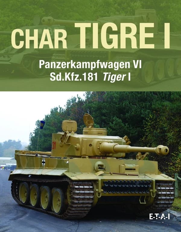 Char tigre I : Panzerkampfwagen VI sd.Kfz.181 Tiger I
