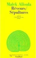 Rêveur-sépultures ; (suivi de) L'Exercice des sens : poèmes