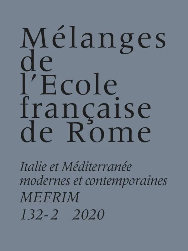 MEFRIM n.132-2 : lettere, correspondenze e reti epistolari