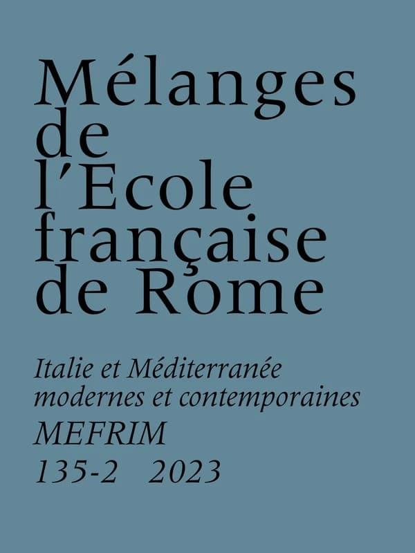 MEFRIM n.135-2 : Italie et Méditerranée modernes et contemporaines