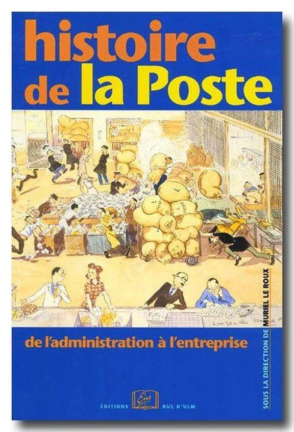 Histoire de la poste : de l'administration à l'entreprise