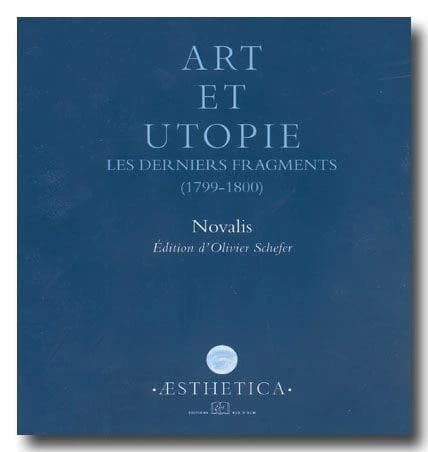 Art et utopie : les derniers fragments, 1799-1800