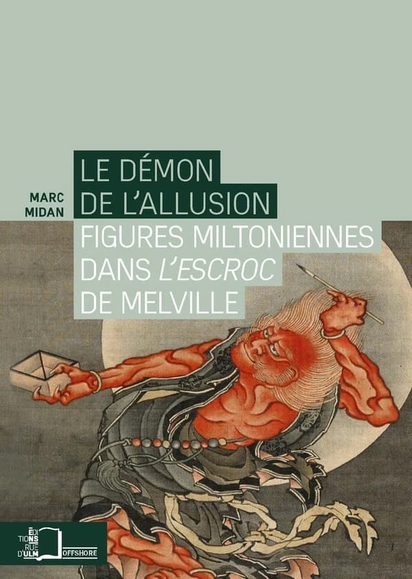 Le démon de l'allusion : figures miltoniennes dans "L'escroc" de Melville